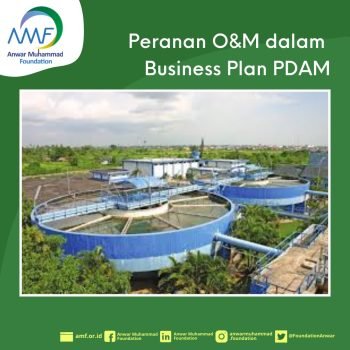 Peranan O&M dalam Business Plan Pada PDAM